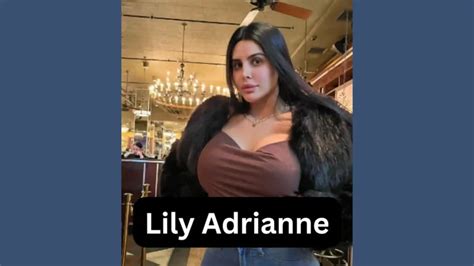 lilyadrianne sex|Lily Adriannes New Videos